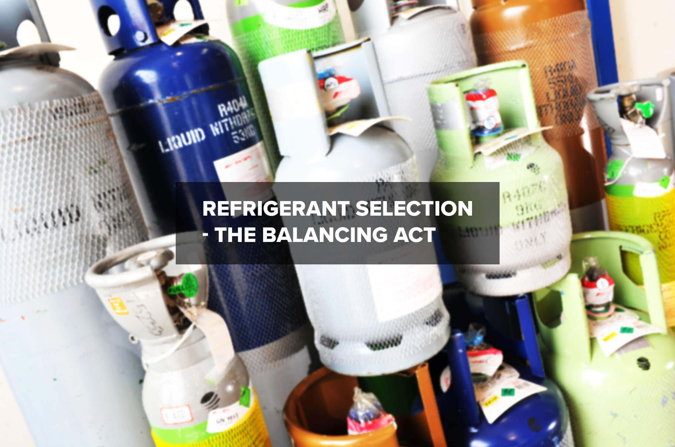 Refrigerant selection
